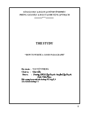 The study How to write a good paragraph - Nguyễn Thị Hà